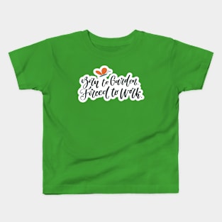 Born To Garden Kids T-Shirt